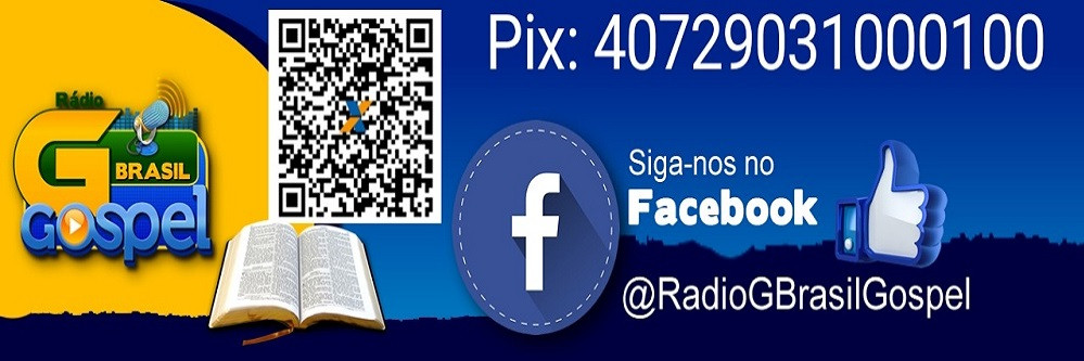 Rádio G Brasil Gospel - Você em sintonia com Deus !